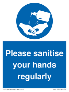Please sanitise your hands regularly